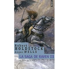 La Saga de Raven, Tome 3 : Le dieu de glace