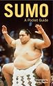 Sumo: A Pocket Guide