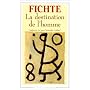 La Destination de l'homme