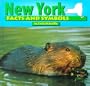 New York Facts and Symbols (Mcauliffe, Emily. States and Their Symbols.)
