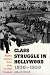 Class Struggle in Hollywood, 1930-1950 : Moguls, Mobsters,