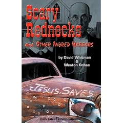 Scary Rednecks and Other Inbred Horrors