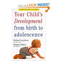 Your Child's Development from Birth to Adolescence
