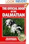 The Official Book of the Dalmatian: Akc Rank 15 (Dalmation Club of America)