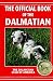 The Official Book of the Dalmatian: Akc Rank 15