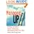 Managing Up: 59 Ways to Build a Career-Advancing Relationship with Your Boss
