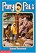 Search : Lost and Found Pony (Pony Pals No. 29)