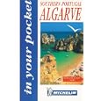 Michelin In Your Pocket The Algarve, 1e (In Your Pocket) by Michelin Travel Publications