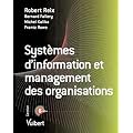 Syst�mes d'information et management des organisations