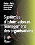 Syst�mes d'information et management des organisations