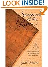 Sources of the River: Tracking David Thompson Across Western North America