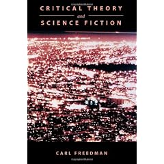 Critical Theory and Science Fiction