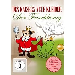 Des Kaisers neue Kleider/Der Froschk&ouml;nig