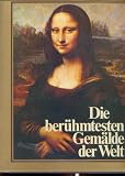 Produkt-Bild: Die ber&uuml;hmtesten Gem&auml;lde der Welt