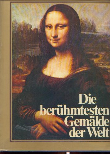 Produkt-Bild: Die ber&uuml;hmtesten Gem&auml;lde der Welt