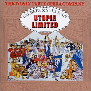 CD-Charts  Music : Gilbert & Sullivan: Utopia