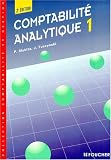 Comptabilit� analytique 1 : Contr�le de gestion, 2e �dition