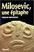 Books : Milosevic, une épitaphe