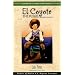 El Coyote: The Rebel (Recovering the Us Hispanic Literary Heritage)