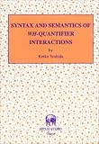 Syntax and Semantics of wh-quantifier Interactionsの画像