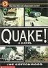 Quake!