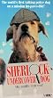 Sherlock: Undercover Dog [VHS]