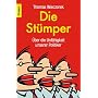 Die St�mper: �ber die Unf�higkeit unserer Politiker