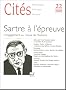 Cit�s, N� 22 : Sartre � l'�preuve : L'engagement au risque de l'histoire