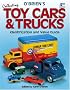 O'Brien's Collecting Toy Cars & Trucks 4th Edition (Paperback) (Collecting Toy Cars & Trucks)