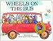 Wheels on the Bus (Raffi Songs to Read)