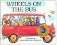 The Wheels on the Bus (Raffi Songs to Read)