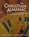Search : The Christian Almanac: A Dictionary of Day Celebrating History’s Most Significant People and Events
