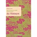 Dictionnaire insolite du Vietnam