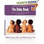 The Baby Book: Everything You Need to Know About Your Baby from Birth to Age Two (Revised and Updated Edition)
