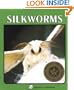 Silkworms (A Lerner Natural Science Book)
