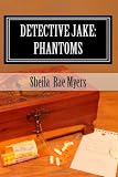 Detective Jake: Phantoms