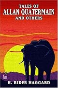 Tales of Allan Quatermain and Others