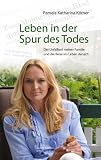 #9: Leben in der Spur des Todes: Der Unfalltod…