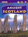 Ancient Scotland  (Explore Scottish History)