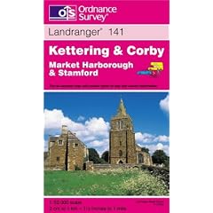 Kettering and Corby (Landranger Maps)