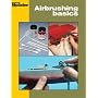 Airbrushing Basics