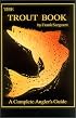 The Trout Book (Inshore Library)