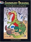 Legendary Dragons Stained Glass Coloring Book (Dover Coloring Book)