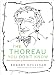 The Thoreau You Don't Know