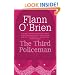 The Third Policeman (Harper Perennial Modern Classics)