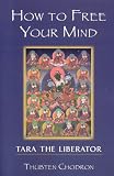How to Free Your Mind: Tara the Liberator