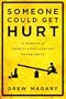 Someone Could Get Hurt: A Memoir of Twenty-First-Century Parenthood