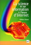 La Science et son information à l'heure d'Internet La Science et son information à l'heure d'Internet