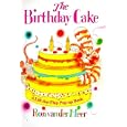The Birthday Cake by  Ron Van Der Meer and Ron van der Meer