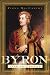 Book Byron: Life and Legend